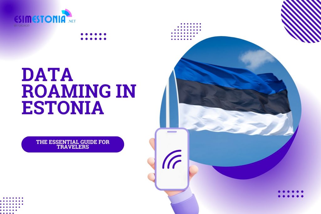 Data Roaming in Estonia