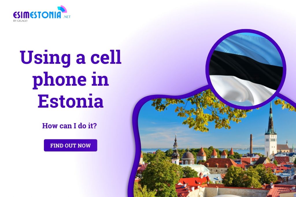 Using A Cell Phone in Estonia